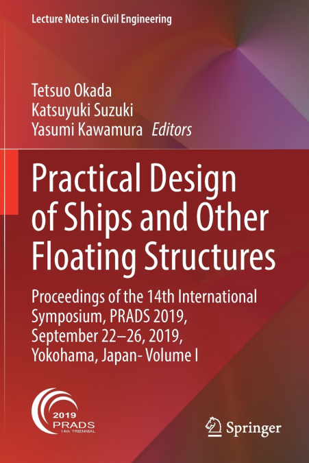 Practical Design of Ships and Other Floating Structures