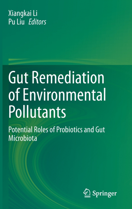 Gut Remediation of Environmental Pollutants