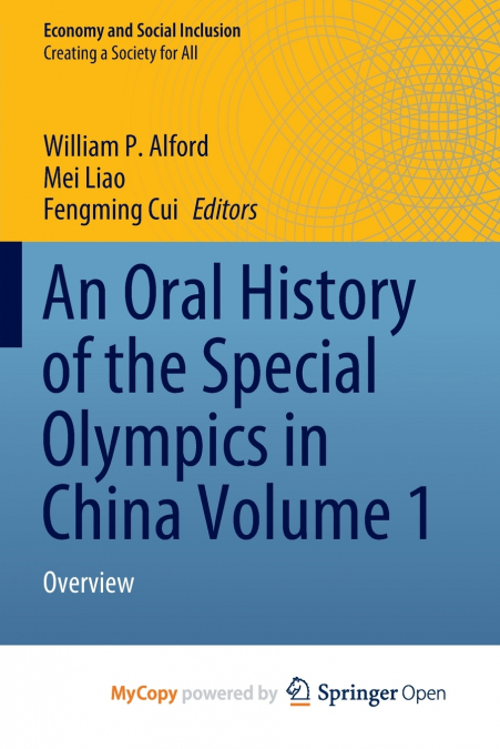 An Oral History of the Special Olympics in China Volume 1