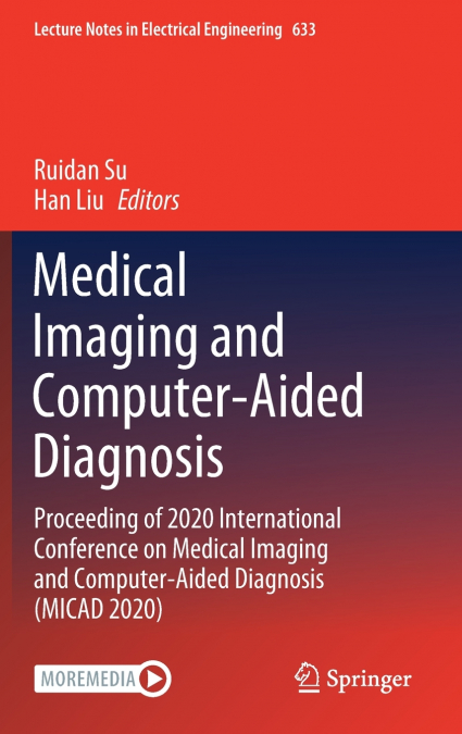 Medical Imaging and Computer-Aided Diagnosis