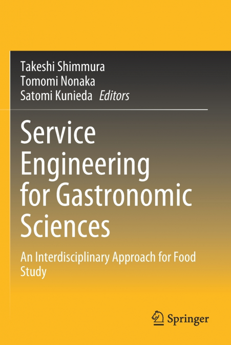 Service Engineering for Gastronomic Sciences