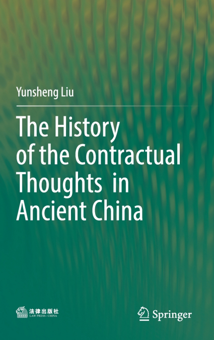 The History of the Contractual Thoughts in Ancient China
