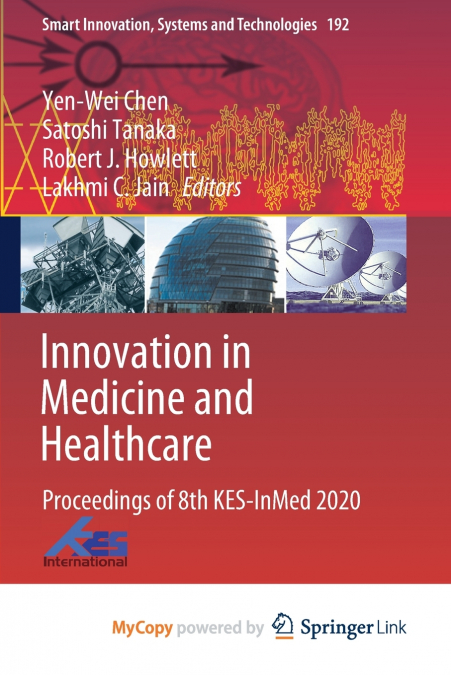 Innovation in Medicine and Healthcare