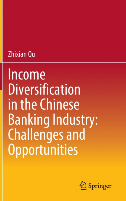Income Diversification in the Chinese Banking Industry