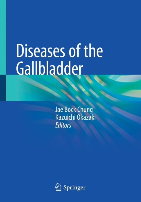 Diseases of the Gallbladder