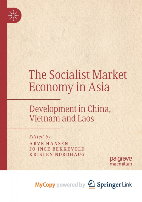 The Socialist Market Economy in Asia