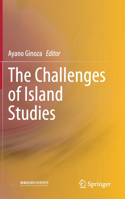 The Challenges of Island Studies