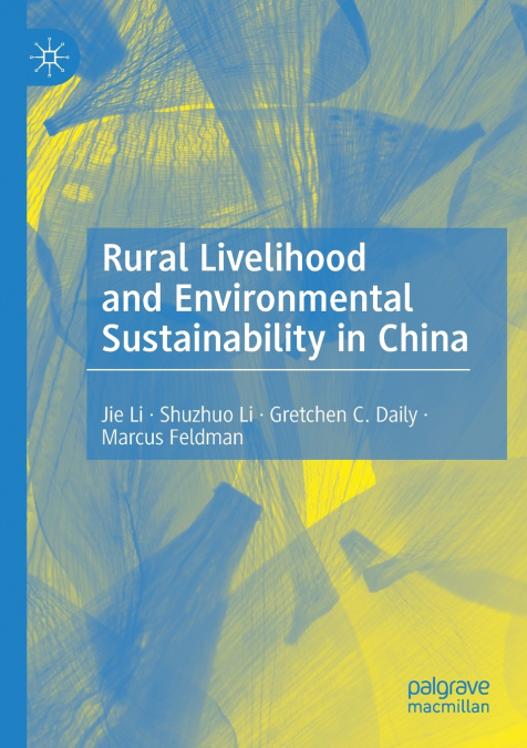 Rural Livelihood and Environmental Sustainability in China