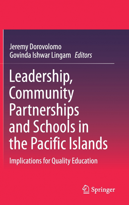 Leadership, Community Partnerships and Schools in the Pacific Islands