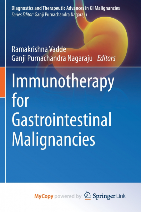 Immunotherapy for Gastrointestinal Malignancies