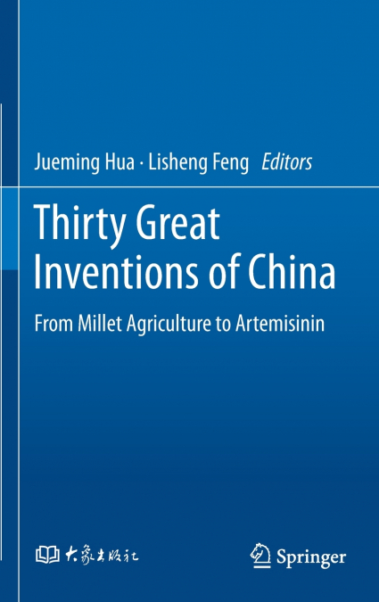 Thirty Great Inventions of China