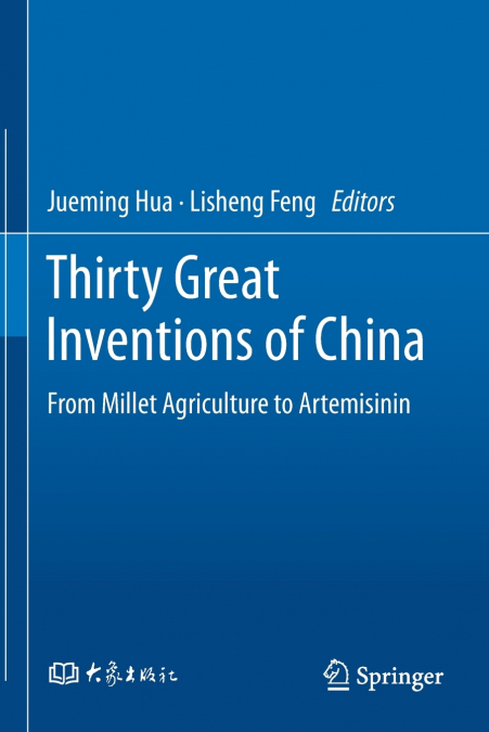 Thirty Great Inventions of China