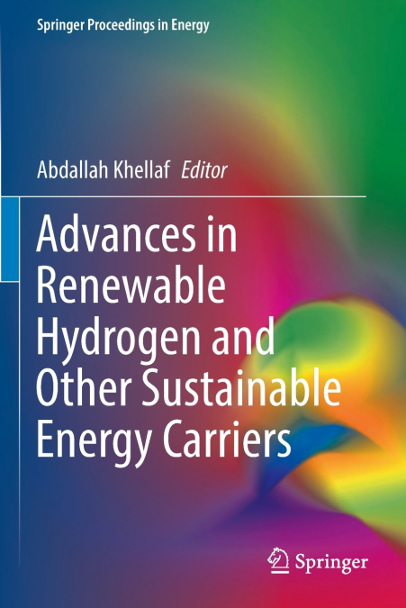 Advances in Renewable Hydrogen and Other Sustainable Energy Carriers