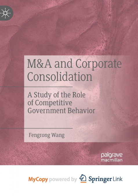 M&A and Corporate Consolidation