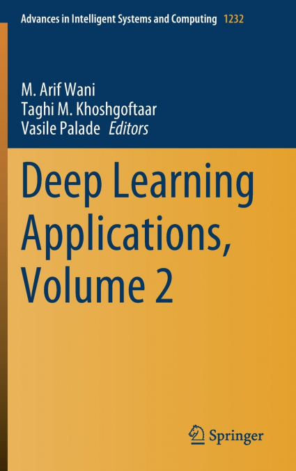 Deep Learning Applications, Volume 2