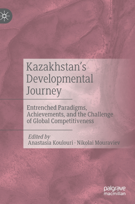 Kazakhstan’s Developmental Journey