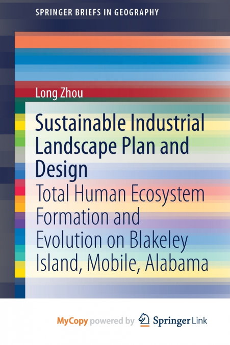 Sustainable Industrial Landscape Plan and Design