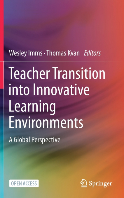 Teacher Transition into Innovative Learning Environments