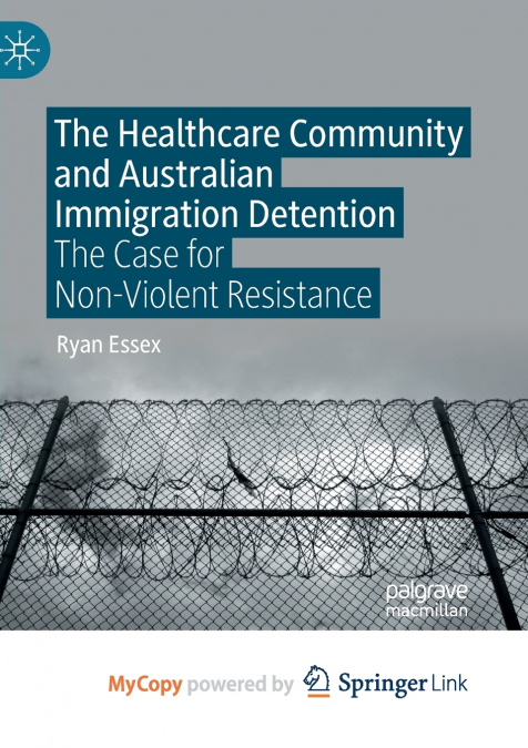 The Healthcare Community and Australian Immigration Detention