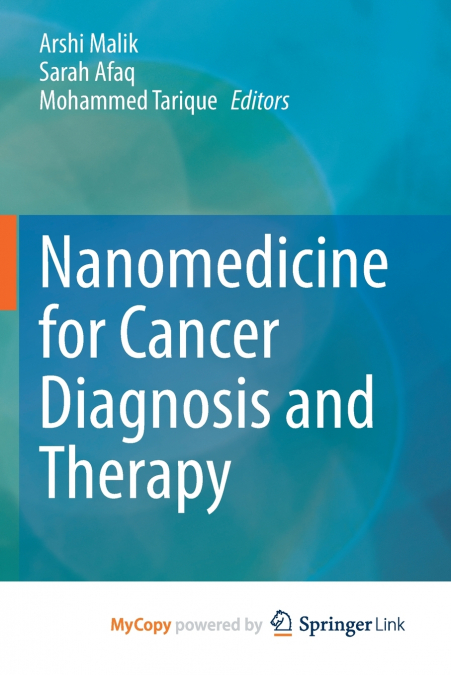 Nanomedicine for Cancer Diagnosis and Therapy