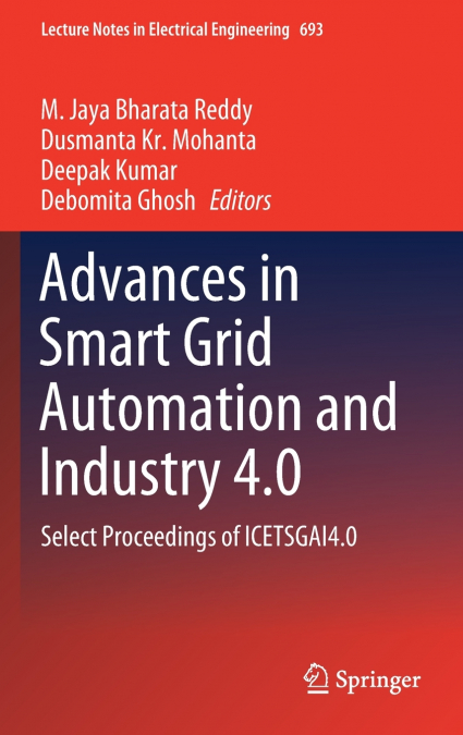 Advances in Smart Grid Automation and Industry 4.0