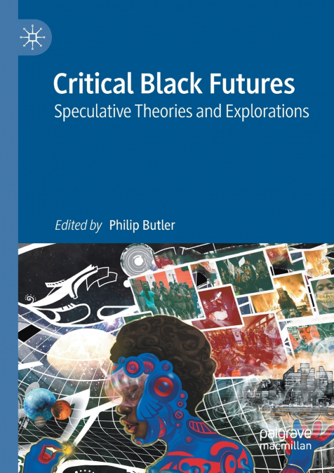 Critical Black Futures