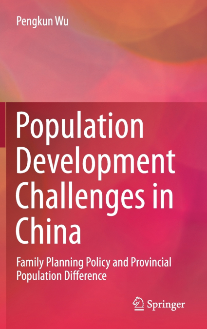 Population Development Challenges in China