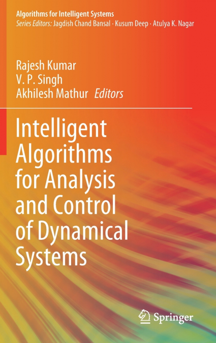 Intelligent Algorithms for Analysis and Control of Dynamical Systems
