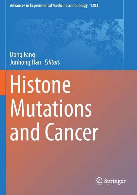Histone Mutations and Cancer