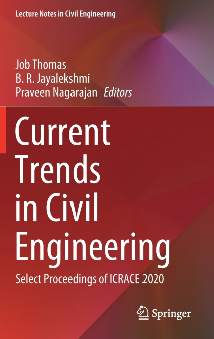 Current Trends in Civil Engineering