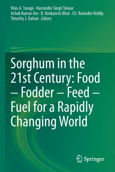 Sorghum in the 21st Century