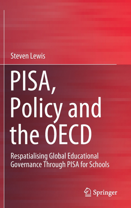 PISA, Policy and the OECD