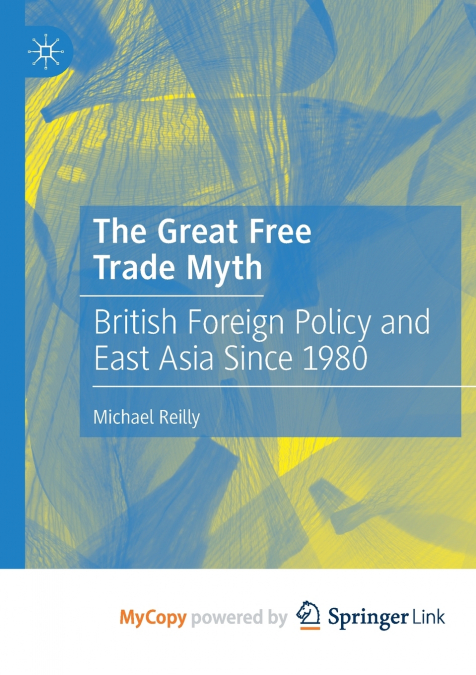 The Great Free Trade Myth
