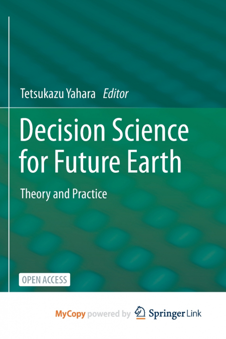 Decision Science for Future Earth