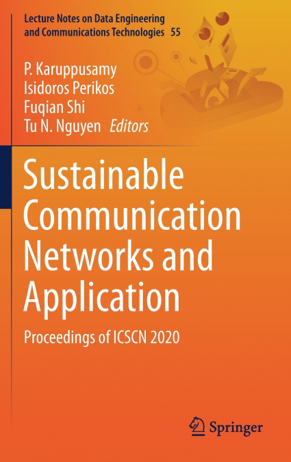 Sustainable Communication Networks and Application
