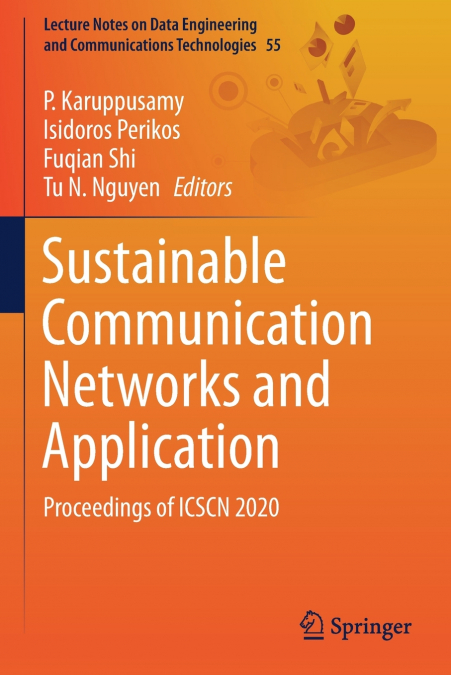 Sustainable Communication Networks and Application
