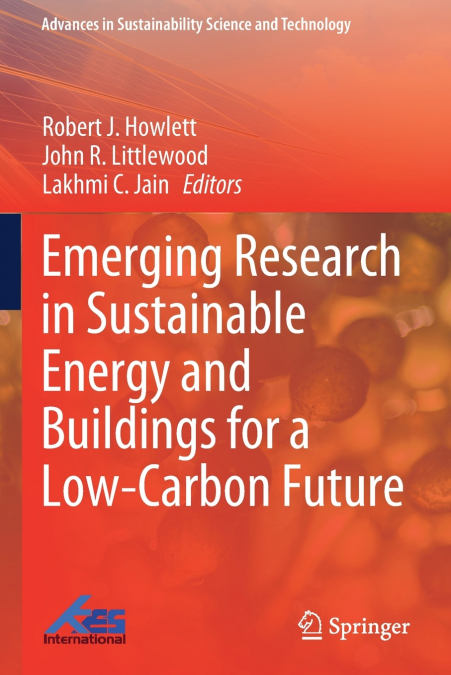 Emerging Research in Sustainable Energy and Buildings for a Low-Carbon Future
