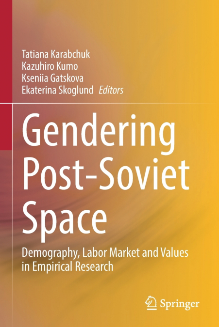 Gendering Post-Soviet Space