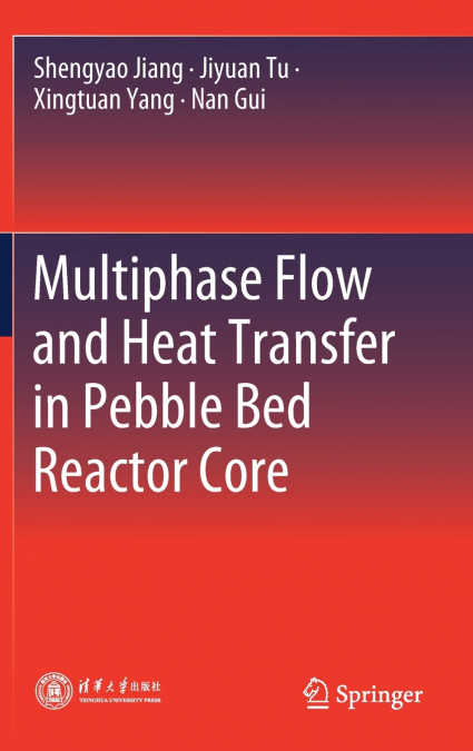 Multiphase Flow and Heat Transfer in Pebble Bed Reactor Core
