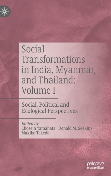 Social Transformations in India, Myanmar, and Thailand