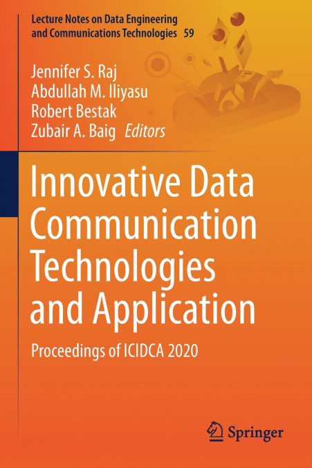 Innovative Data Communication Technologies and Application