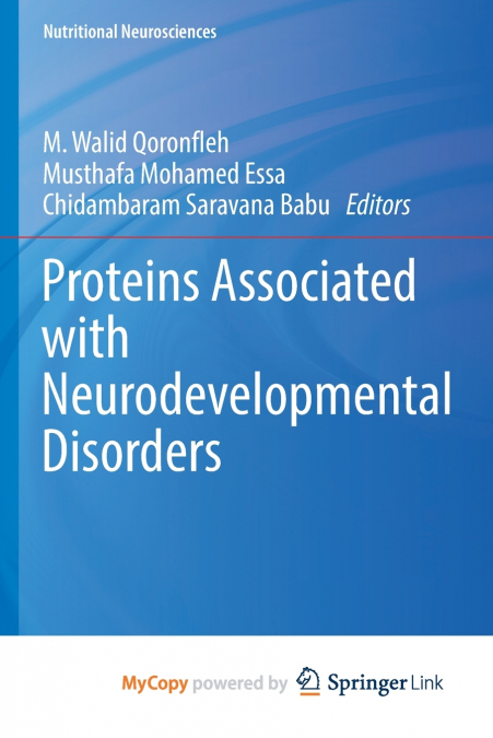 Proteins Associated with Neurodevelopmental Disorders