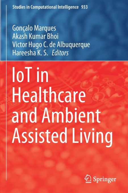 IoT in Healthcare and Ambient Assisted Living