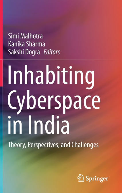 Inhabiting Cyberspace in India