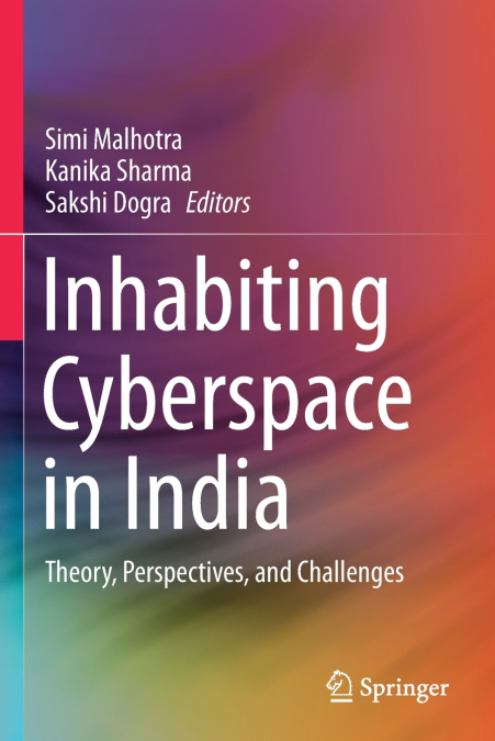Inhabiting Cyberspace in India