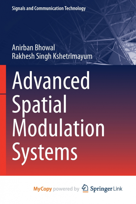 Advanced Spatial Modulation Systems