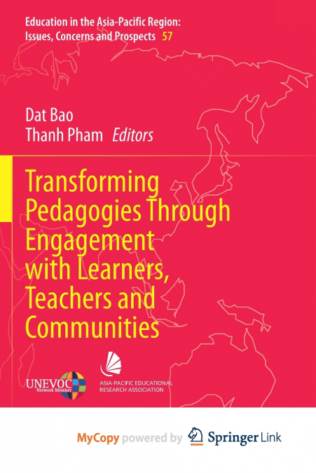 Transforming Pedagogies Through Engagement with Learners, Teachers and Communities
