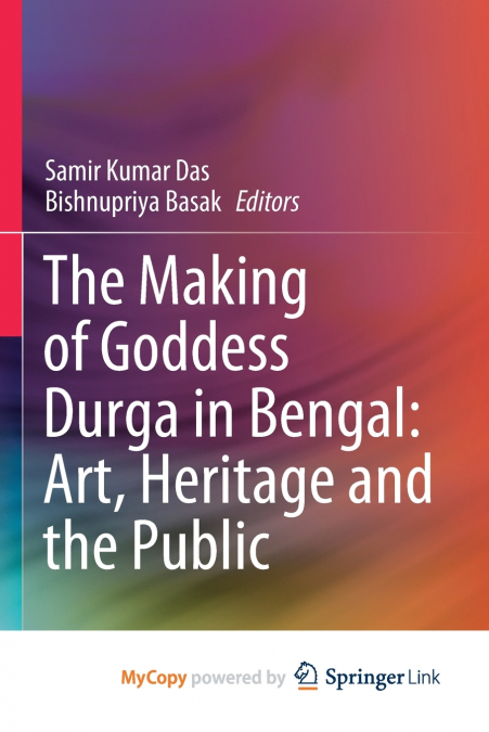 The Making of Goddess Durga in Bengal