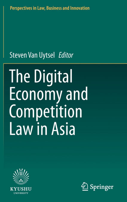 The Digital Economy and Competition Law in Asia