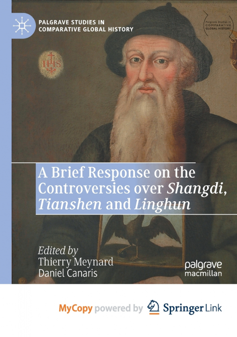 A Brief Response on the Controversies over Shangdi, Tianshen and Linghun